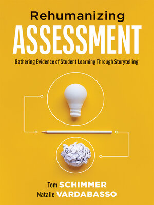 cover image of Rehumanizing Assessment